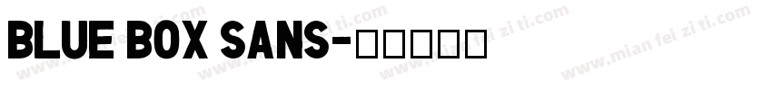 blue box sans字体转换